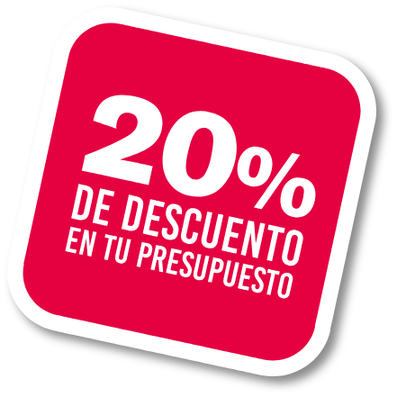 20 % de descuento en tu presupuesto